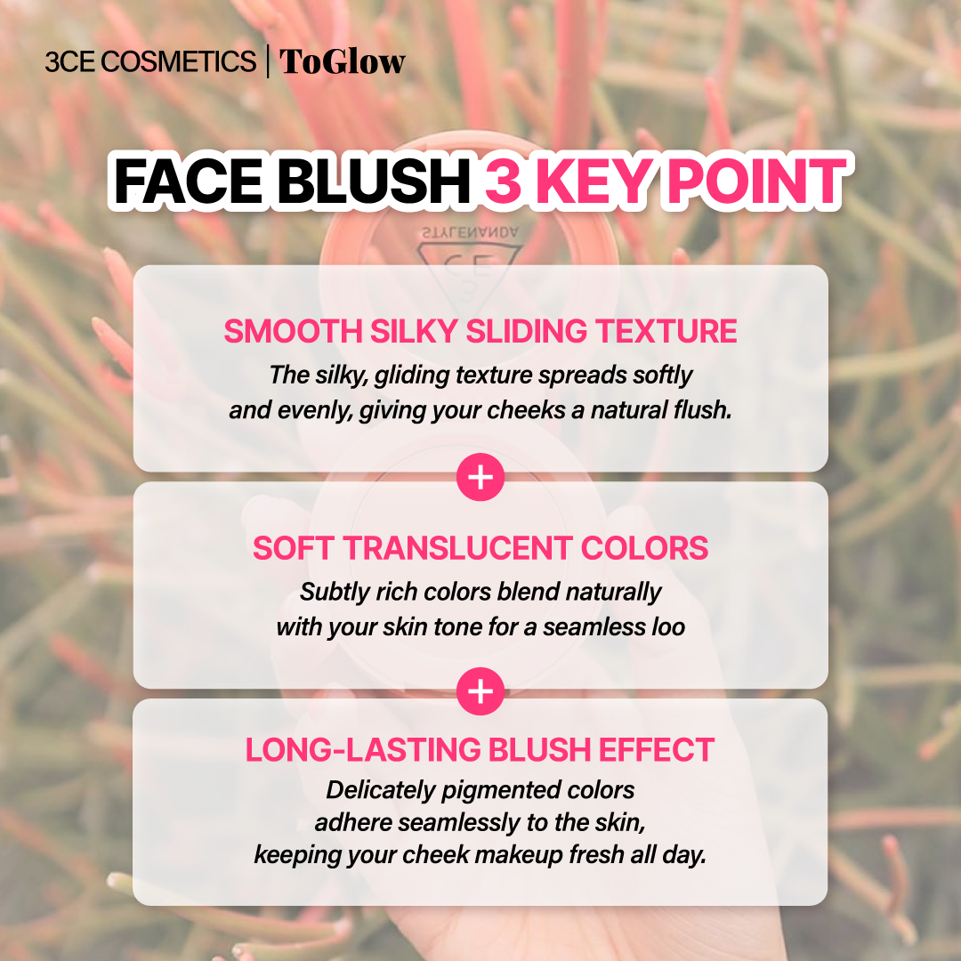 [3CE] Face Blush | Buildable Glow for Flawless Cheeks