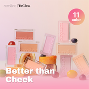[rom&nd] Better Than Cheek | Soft Flush, Natural Everyday Glow