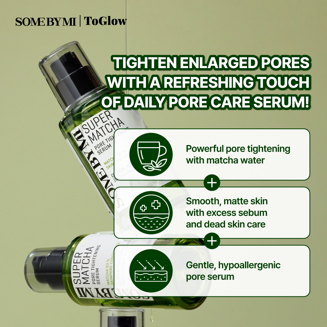 [SOME BY MI] Super Matcha Pore Tightening Serum 50ml | Serum for Tight Pores & Balanced Sebum